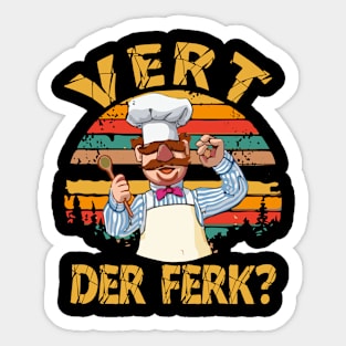 the swedish chef - vert der ferk #309 (art drawing) Sticker